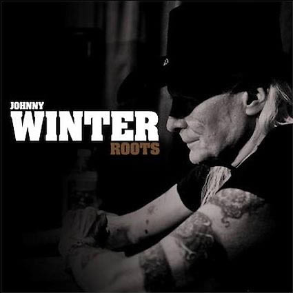 johnny-winter-roots-05-07-11.jpg